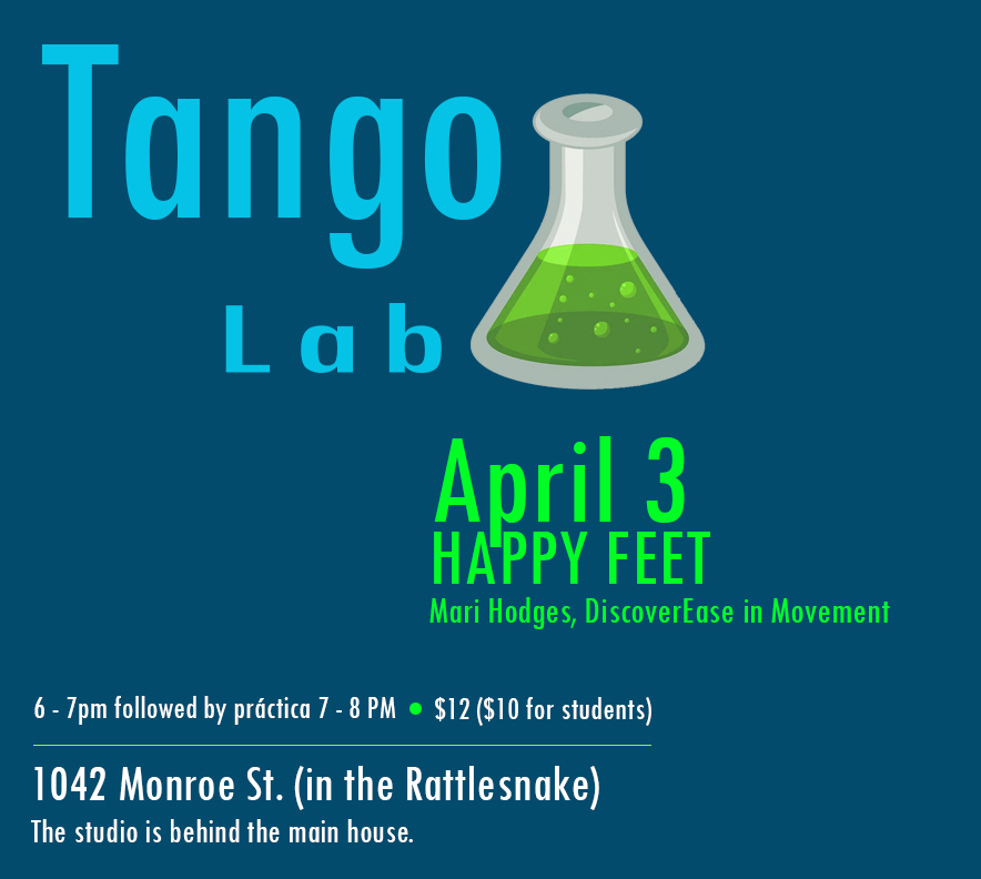 Tango Lab Happy Feet Workshop on April 3 in Missoula MT