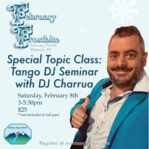 Tango Missoula Frost Bite Special Topic Class